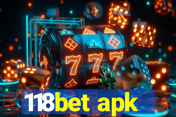 118bet apk
